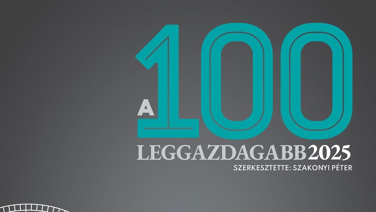 száz leggazdagabb magyar