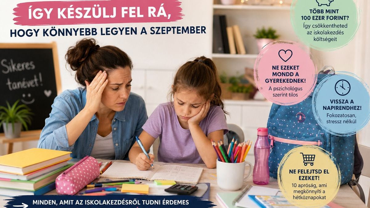 Iskolakezdés több mint százezerből? Így lehet egyszerre pénzt és idegeskedést spórolni